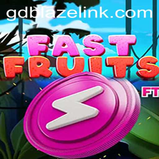 Get Ready for FastFruits: The High-Speed Strategy Game with GDBLAZE