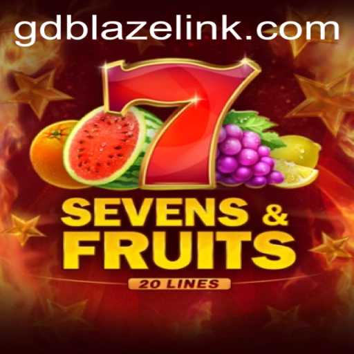 Discover the Engaging World of SevensFruits20 with GDBLAZE